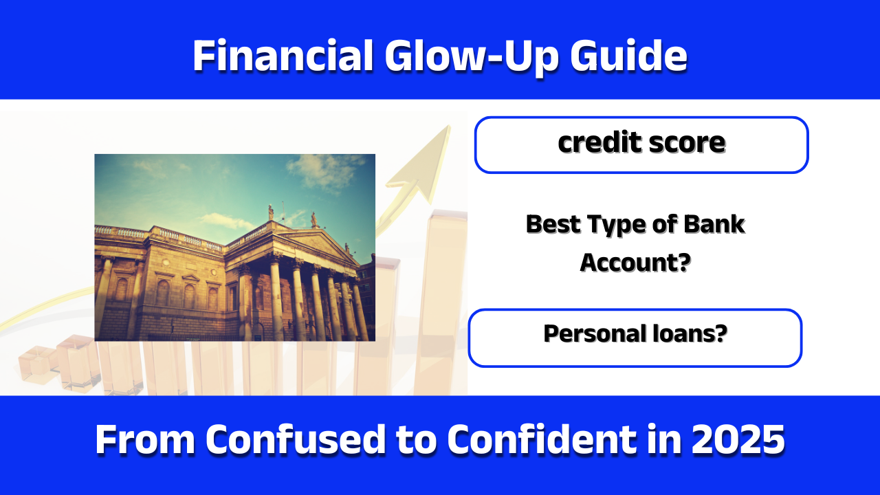 Financial Glow-Up Guide