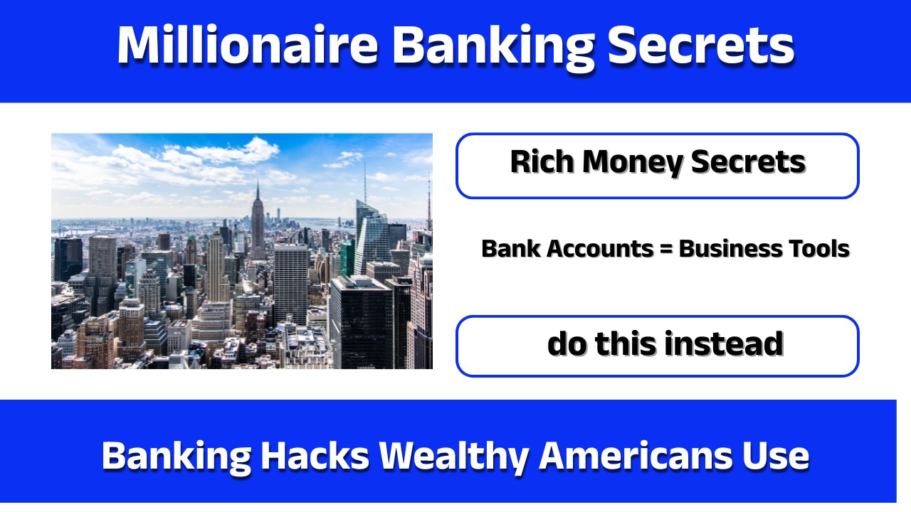 Millionaire Banking Secrets