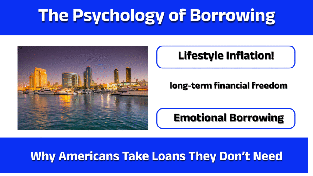 The Psychology of Borrowing