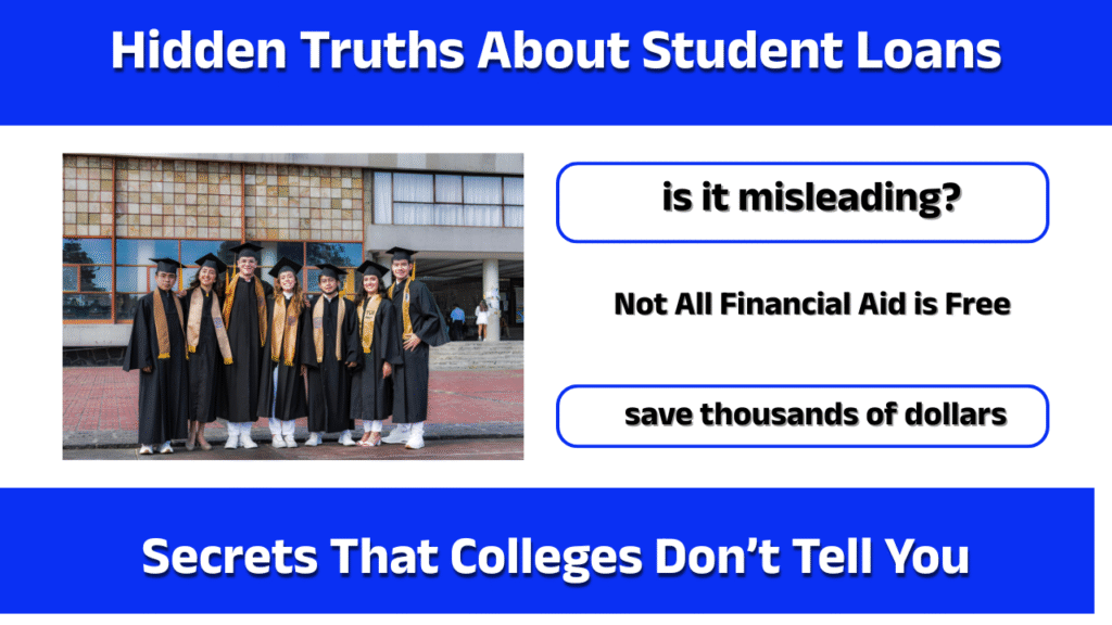 Hidden Truths About Student Loans