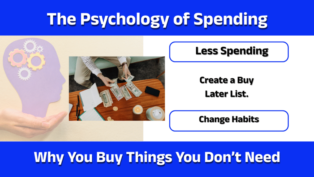 The Psychology of Spending