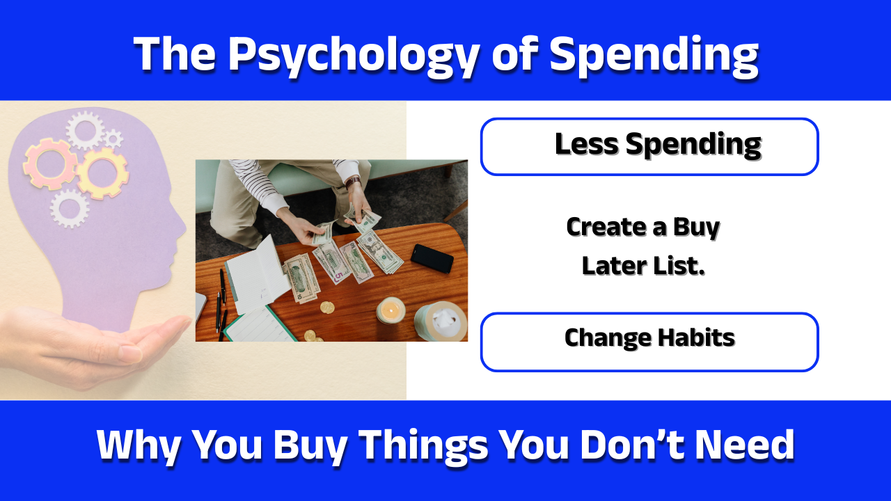 The Psychology of Spending